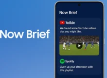 سامسونگ قابلیت Now Brief را با پیشنهادهای سفارشی از یوتوب و اسپاتیفای ارتقا می‌دهد