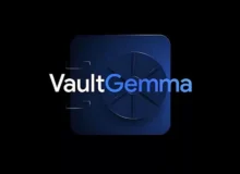 هوش مصنوعی VaultGemma معرفی شد؛ اولین مدل گوگل با تمرکز بر حریم خصوصی