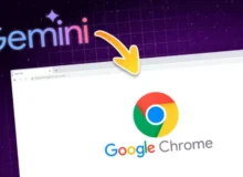 هوش مصنوعی جمینای به‌صورت یکپارچه به کروم می‌آید؛ تجربه‌ای هوشمندتر در وب‌گردی