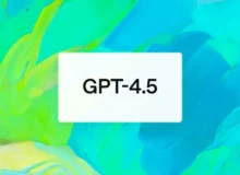 هوش مصنوعی GPT-4.5 معرفی شد؛ بزرگ‌ترین مدل OpenAI