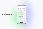 گوگل اپلیکیشن NotebookLM را برای اندروید و iOS منتشر کرد